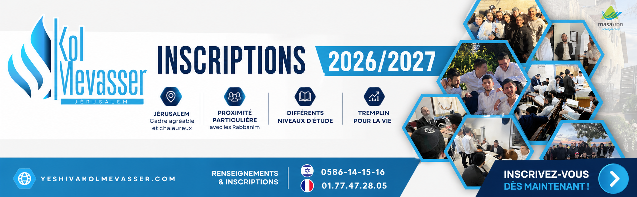 Inscriptions 2026/2027 - Yeshiva Kol Mevasser